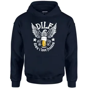 DILF - Damn I Love Freedom - Unisex Hoodie