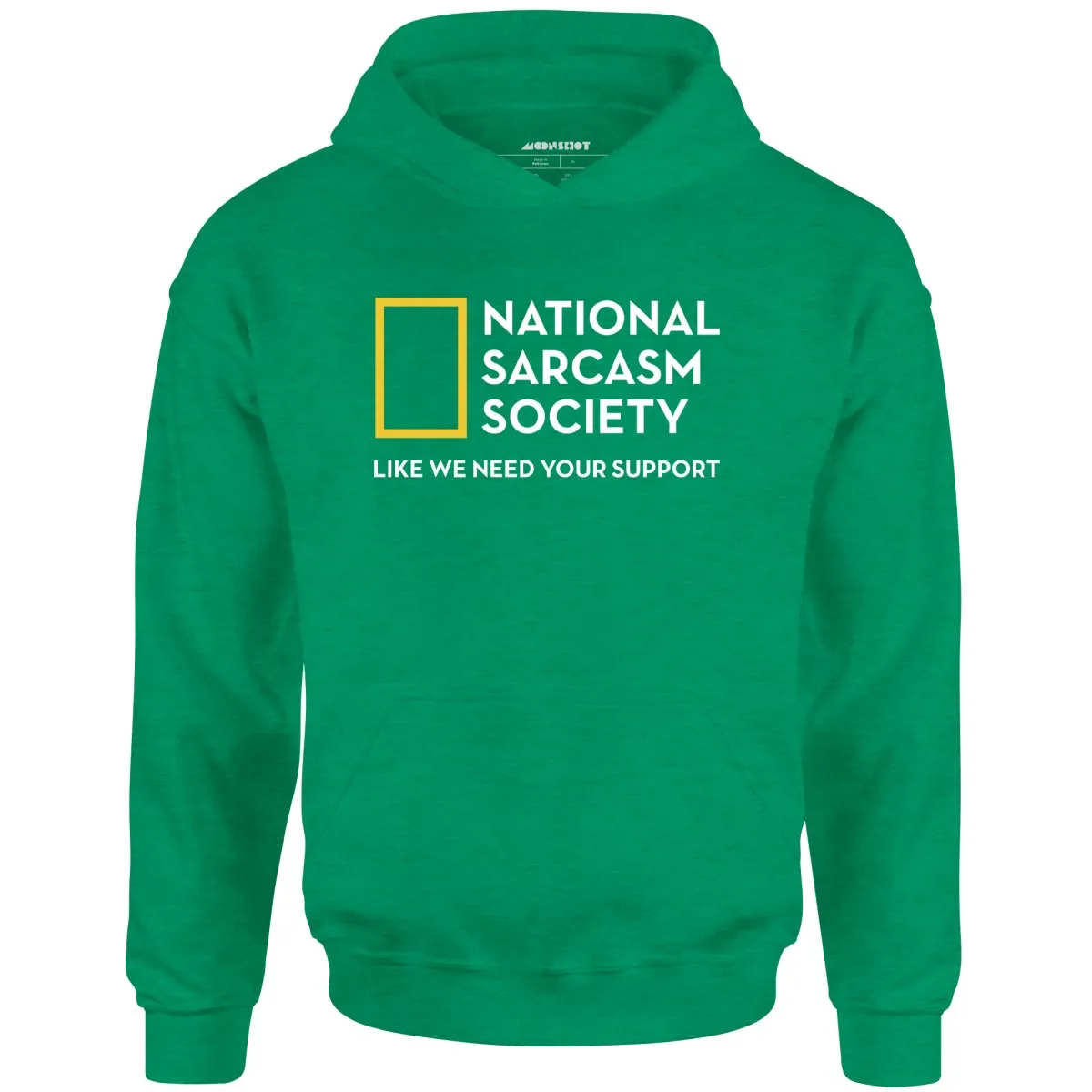 National Sarcasm Society - Unisex Hoodie