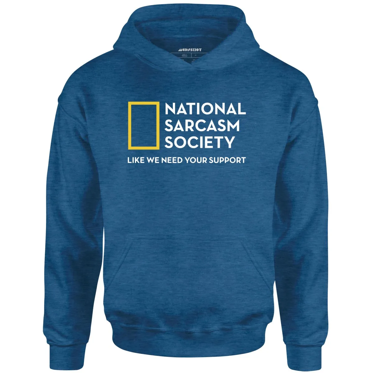 National Sarcasm Society - Unisex Hoodie