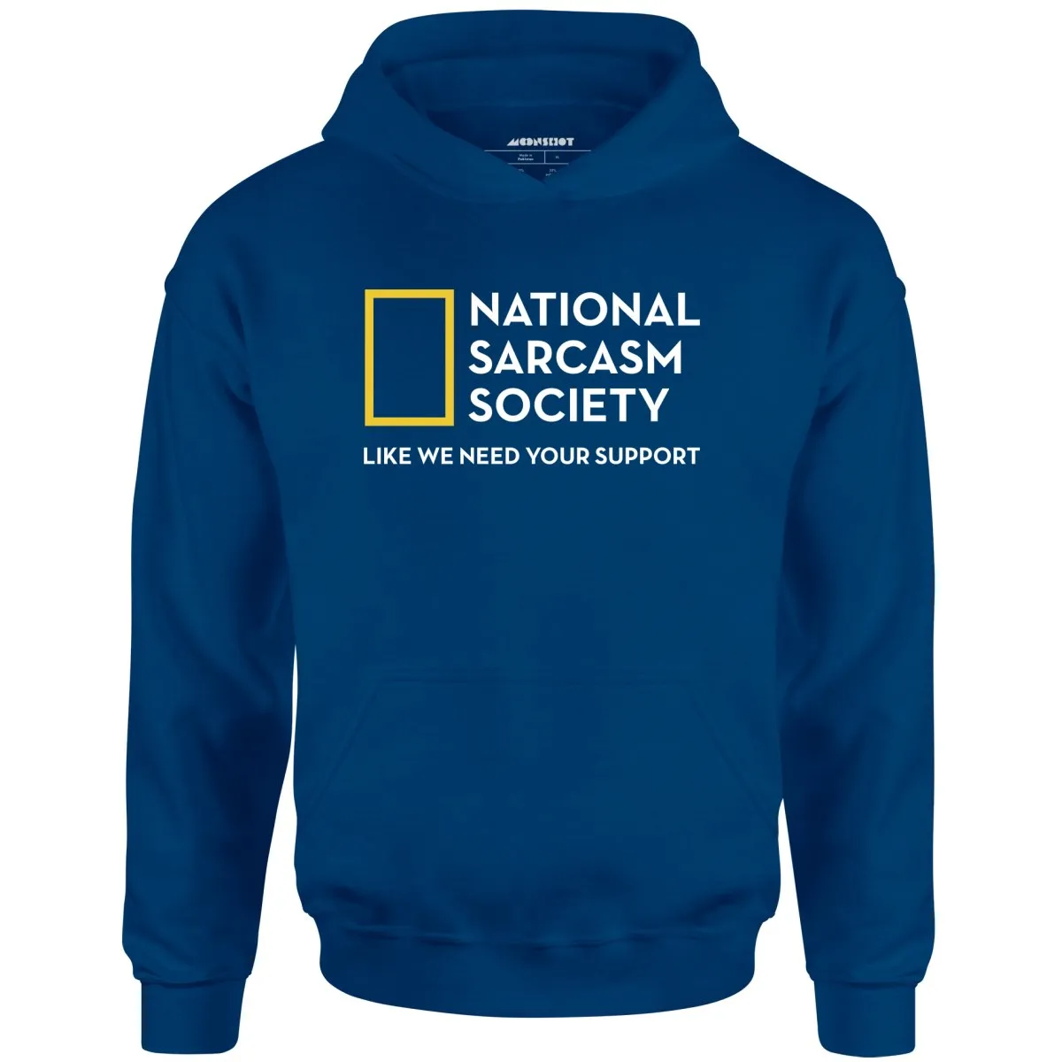 National Sarcasm Society - Unisex Hoodie