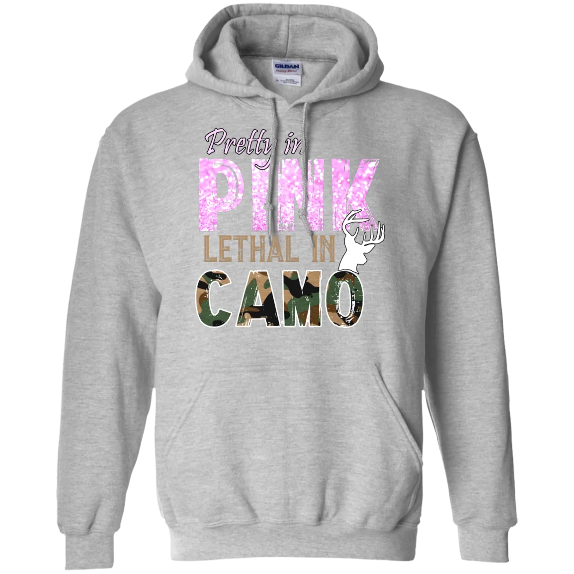 "Pretty In Pink. Lethal In Camo" Gildan Pullover Hoodie 8 oz.