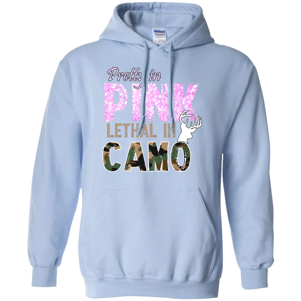 "Pretty In Pink. Lethal In Camo" Gildan Pullover Hoodie 8 oz.