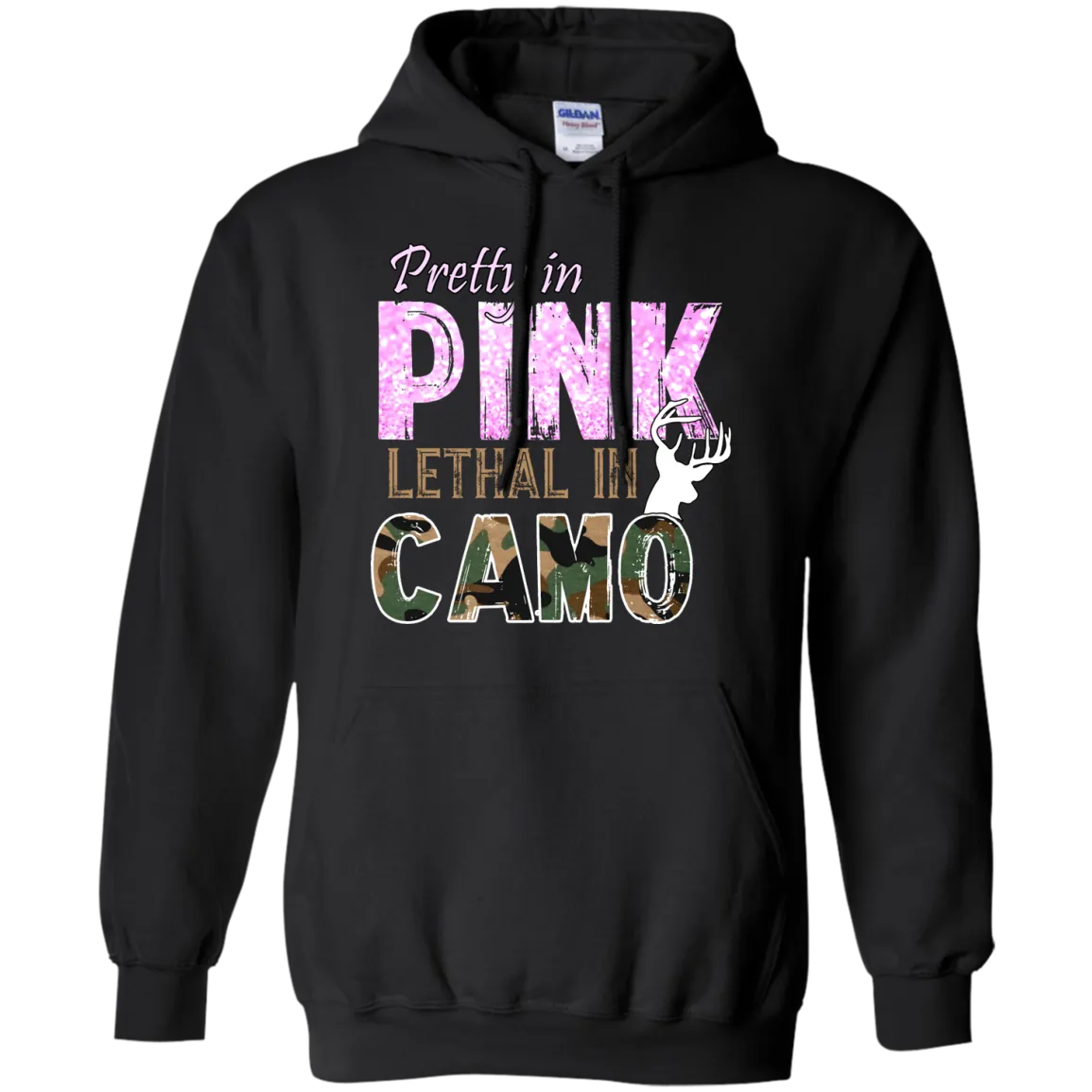 "Pretty In Pink. Lethal In Camo" Gildan Pullover Hoodie 8 oz.